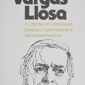 Mario Vargas Llosa: A collection of critical essays