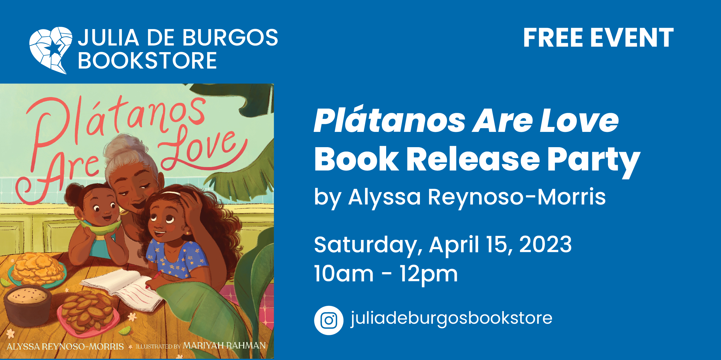 Plátanos Are Love Book Release Party