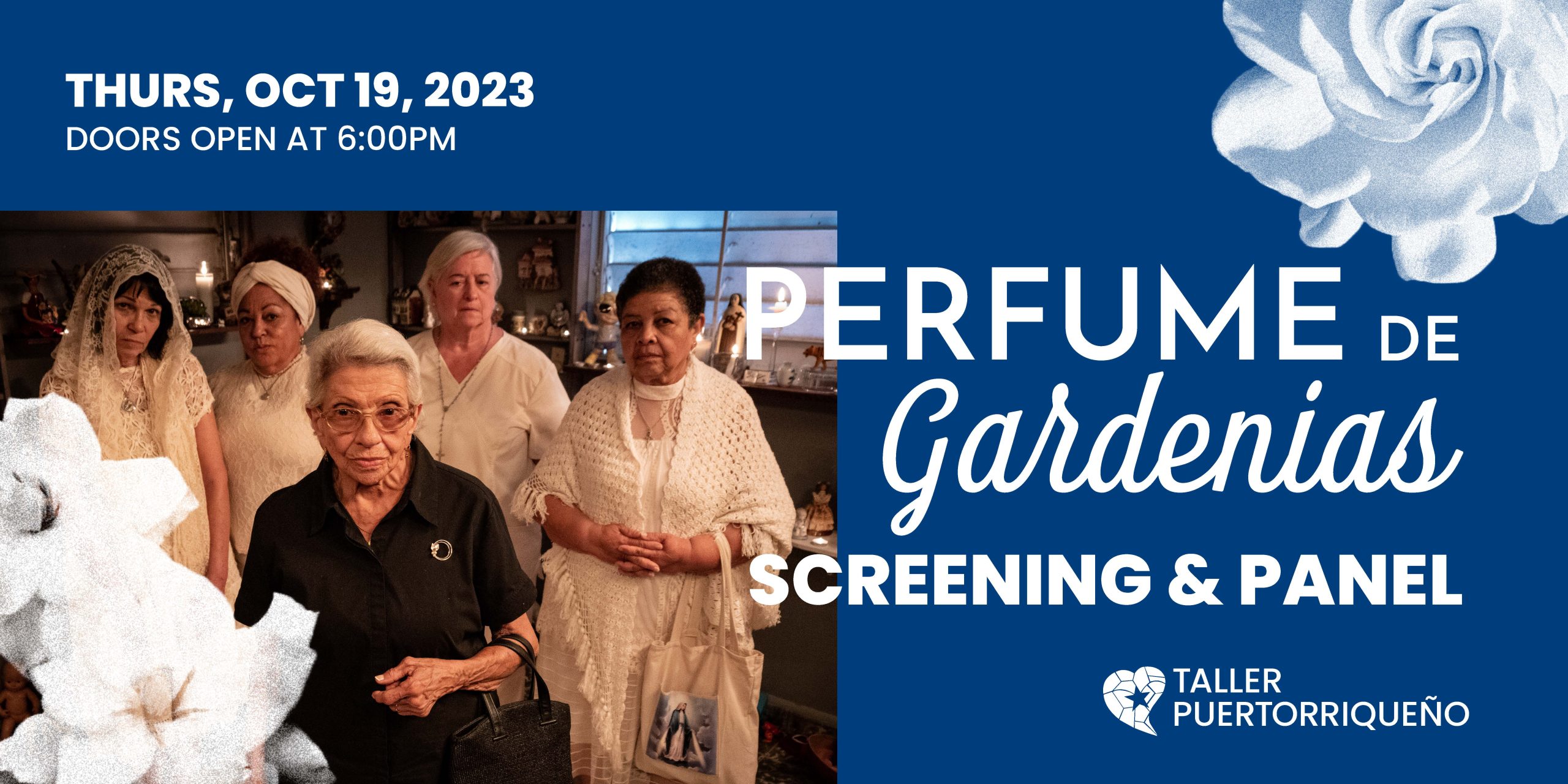Perfume de Gardenias Community Screening & Panel
