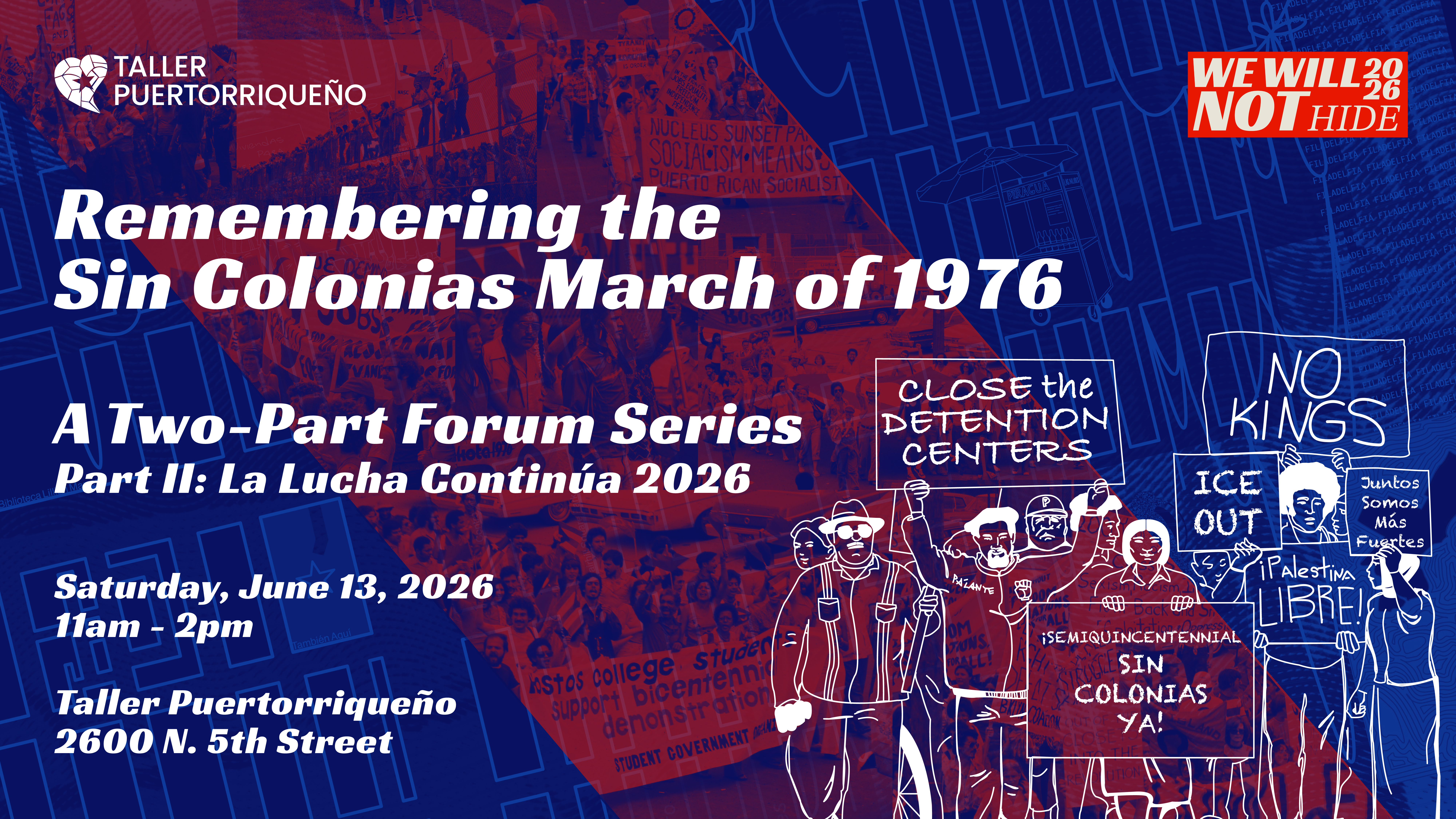 Remembering the Sin Colonias March of 1976: Part ||: La Lucha Continúa 2026